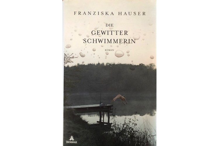 Franziska Hauser: Die Gewitterschwimmerin. btb 2019, p. 432, ca. 13 fr.