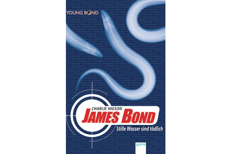 Charlie Higson: James Bond - Still waters are deadly. Arena, 2005. 352 pages, 12 francs