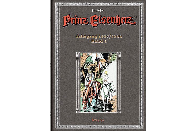 Hal Foster: Prince Valiant. Volume 1, Hal Foster Complete Edition, Verlag Bocola, Bonn, 2008, a partire da circa 32 franchi.