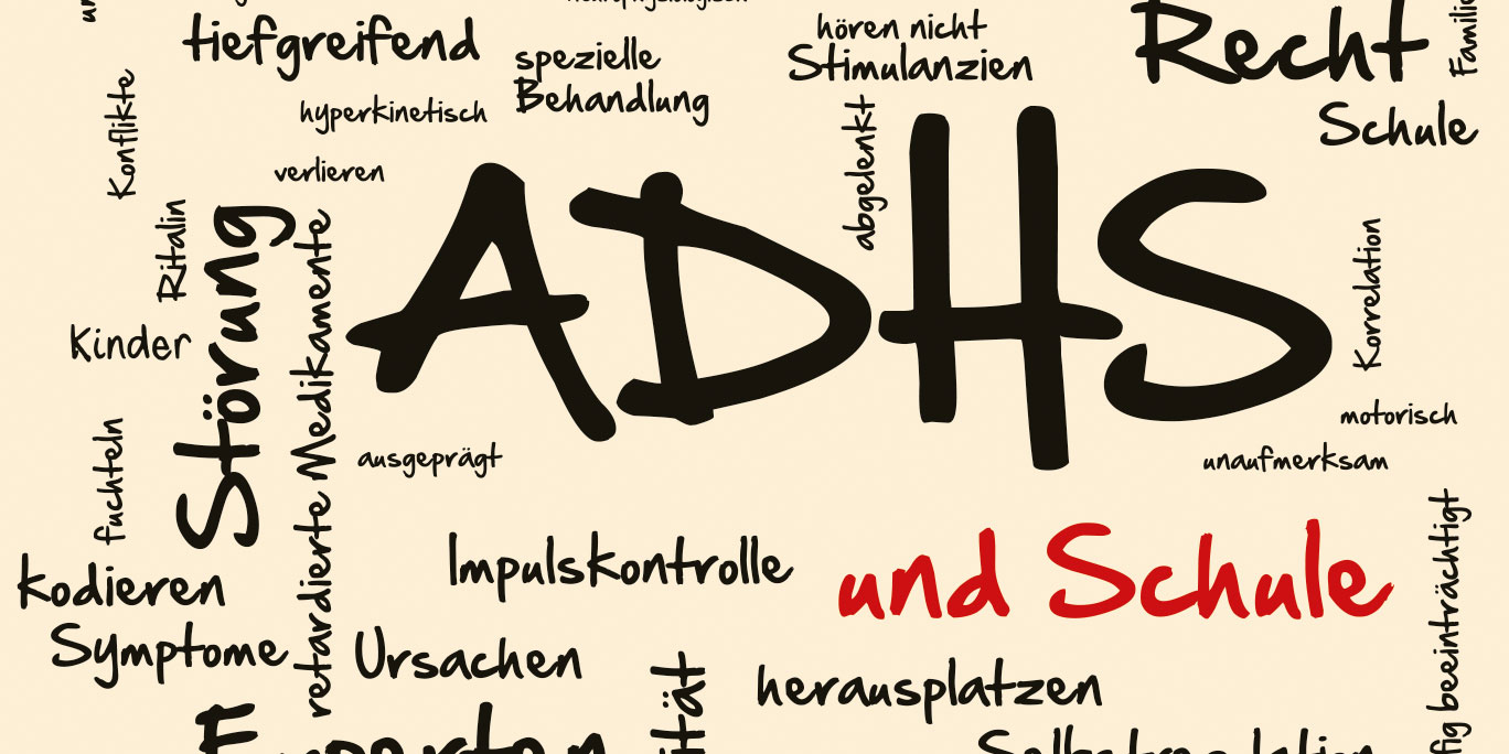 ADHS und Schule