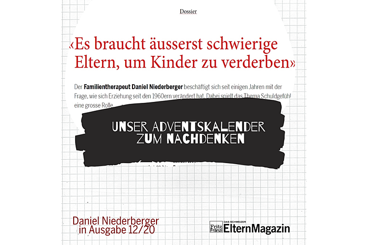 23. Dezember 2020:Lesen Sie hier das ganze Interview mit Daniel Niederberger: «Es braucht äusserst schwierige Eltern, um Kinder zu verderben»