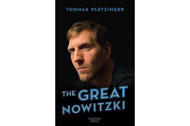 074a37b4551dd72b8f16ed2d7ff3eaf0.jpg Norbert Pletzinger: The Great Nowitzki. Kiepenheuer & Witsch, 2019. 312 Seiten, ca. 40 Franken.