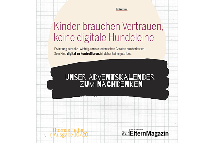 18. Dezember 2020:Zum Nachlesen: Kinder brauchen Vertrauen, keine digitale Hundeleine