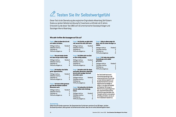 Unter diesem Link können Sie den Test herunterladen oder ausdrucken: Testen Sie Ihr Selbstwertgefühl
