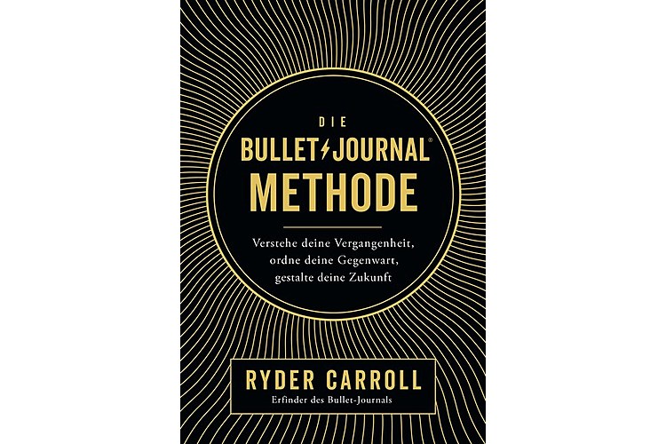672d15e817c5da74767602f56b1c5298.jpeg Ryder Carroll: Die Bullet Journal Methode. Verstehe deine Vergangenheit, ordne deine Gegenwart, gestalte deine Zukunft. Rohwolt Taschenbuch, 2018. 353 Seiten, ca. 32 Franken.