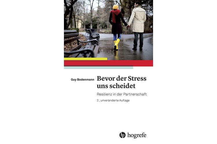 Guy Bodenmann: Bevor der Stress uns scheidet. Resilienz in der Partnerschaft.  Hogrefe 2015, 270 Seiten, ca. 26 Fr.