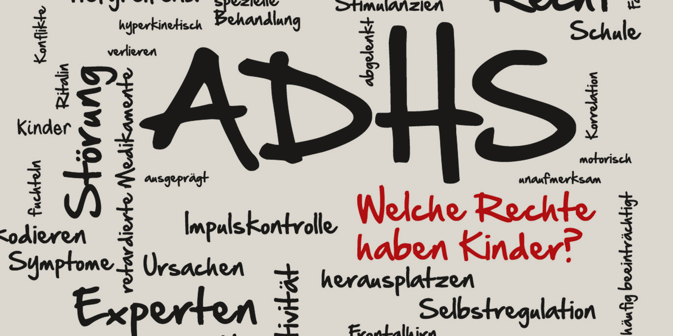 ADHS – welche Rechte haben Kinder?