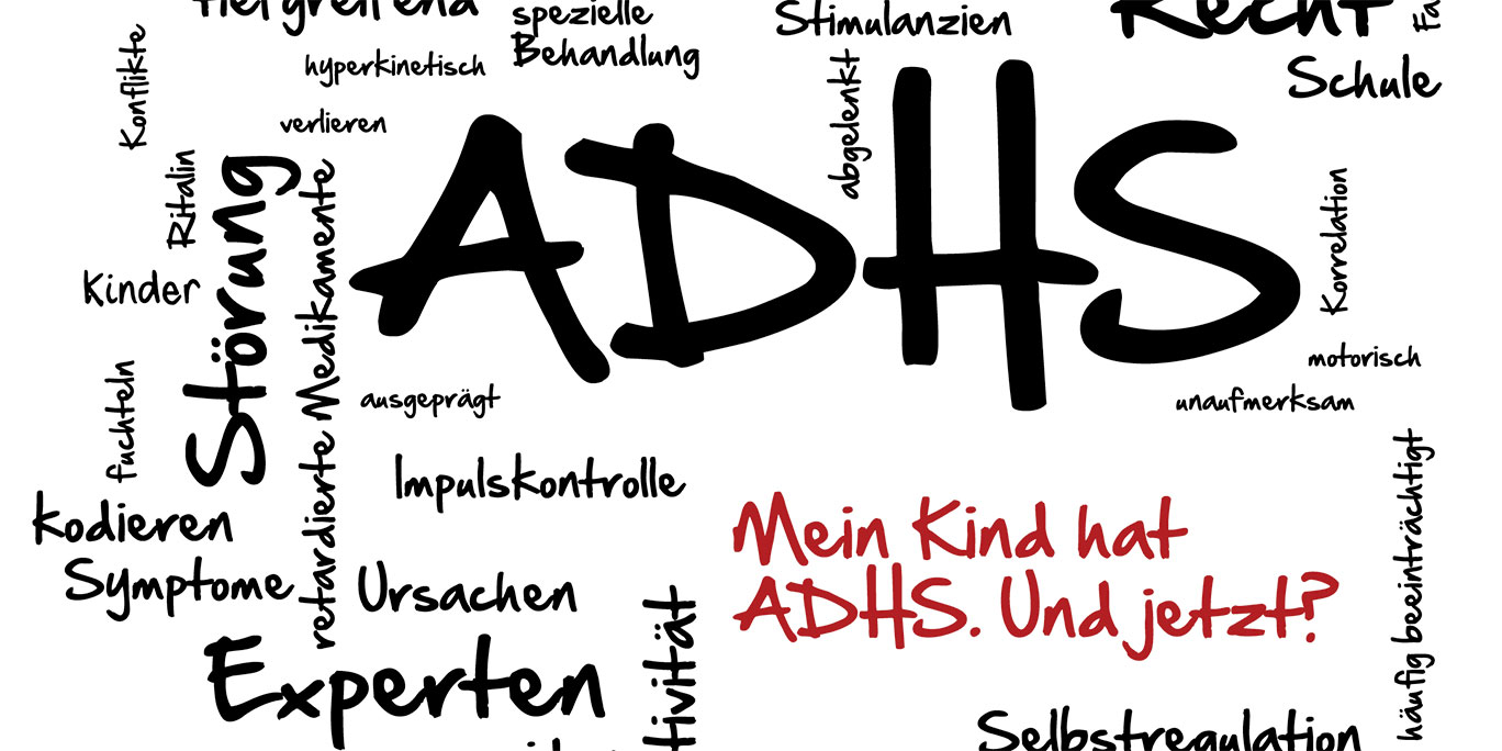 Mein Kind hat ADHS – und jetzt? 