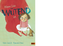 Heinz Janisch: Wenn Lisa wütend ist. Beltz Verlag, 2015, 30 Seiten, ca. Fr. 17.–Sensibel und gelassen zeigt dieses Bilderbuch, wie Kinder im Dickicht negativer Gefühle gefangen sein und sich wieder befreien können.