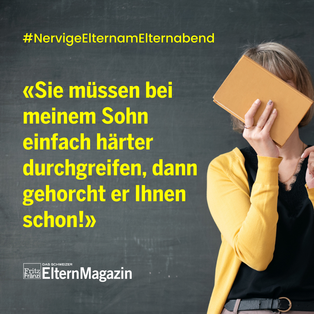 Nervige Elternsätze am Elternabend Nervige Elternsätze am Elternabend
