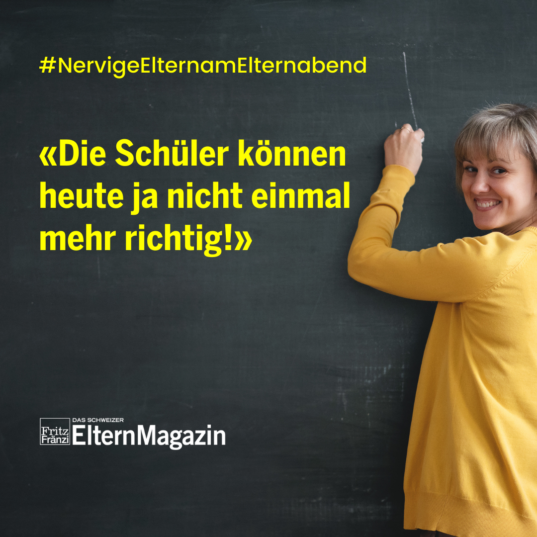 Nervige Elternsätze am Elternabend